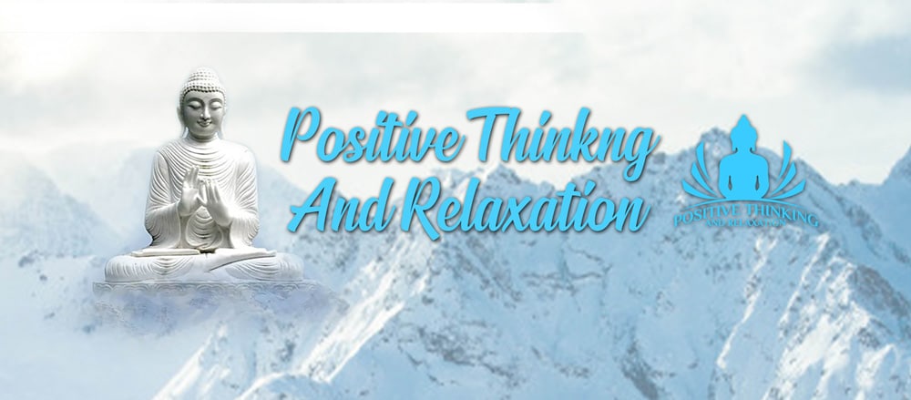 Positive-Thinking-and-Relaxation