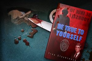 Trey Claybrooke Takes You On a Psychological Roller Coaster in his book 'Be True To Yourself'